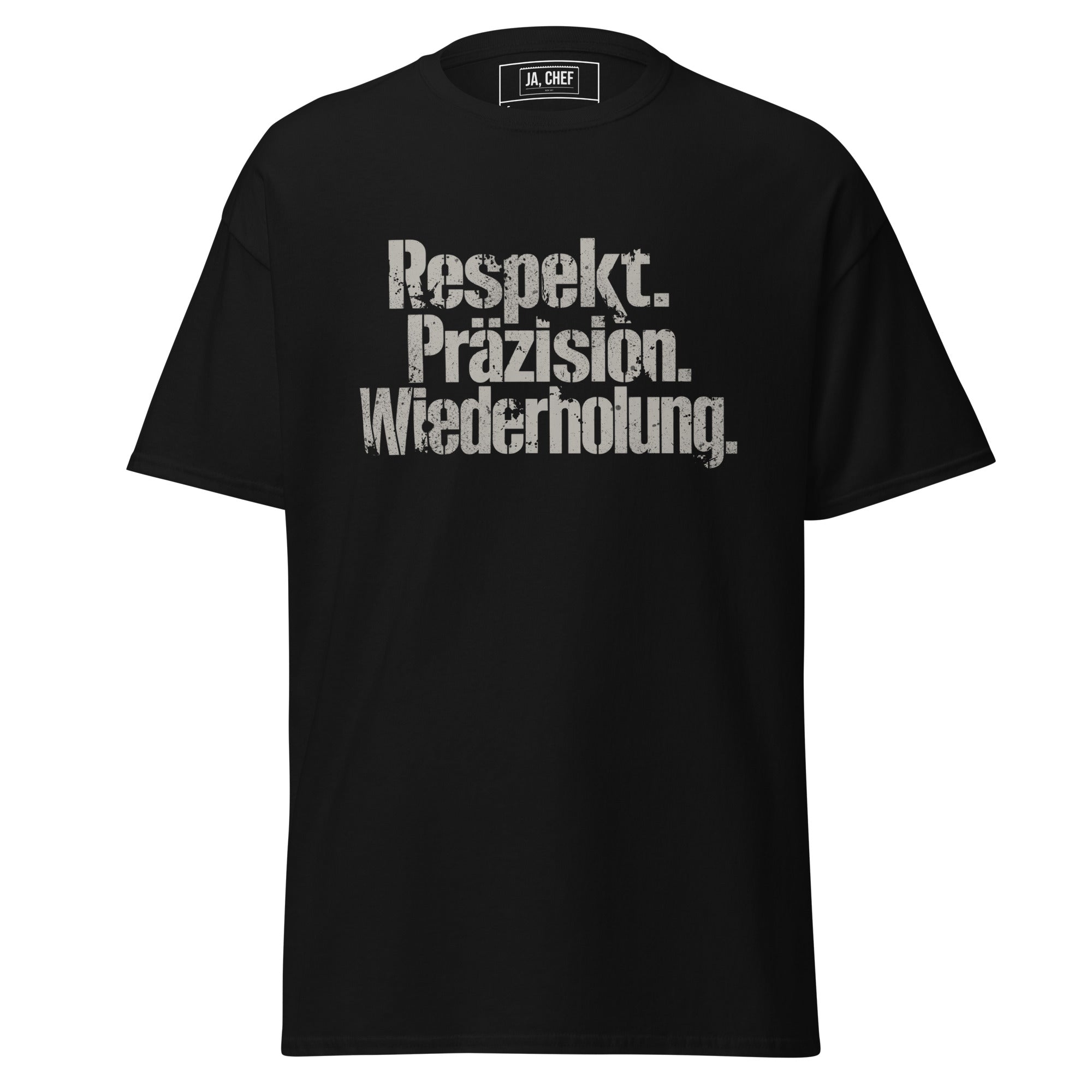 Koch-Shirt Respekt. Präzision. Wiederholung. in Schwarz, Vorderansicht
