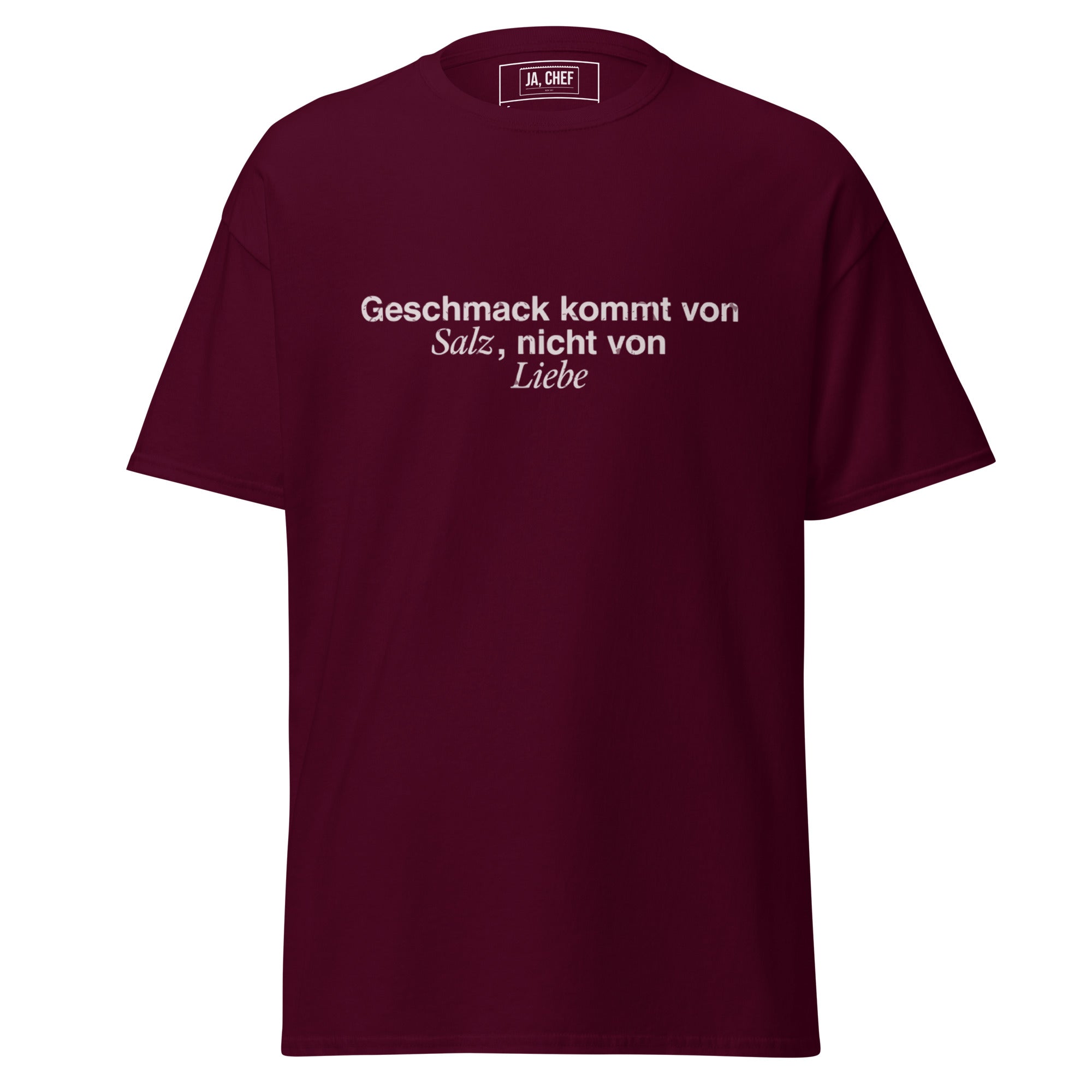 Koch-Shirt Geschmack kommt von Salz, nicht von Liebe in Kastanienbraun, Vorderansicht