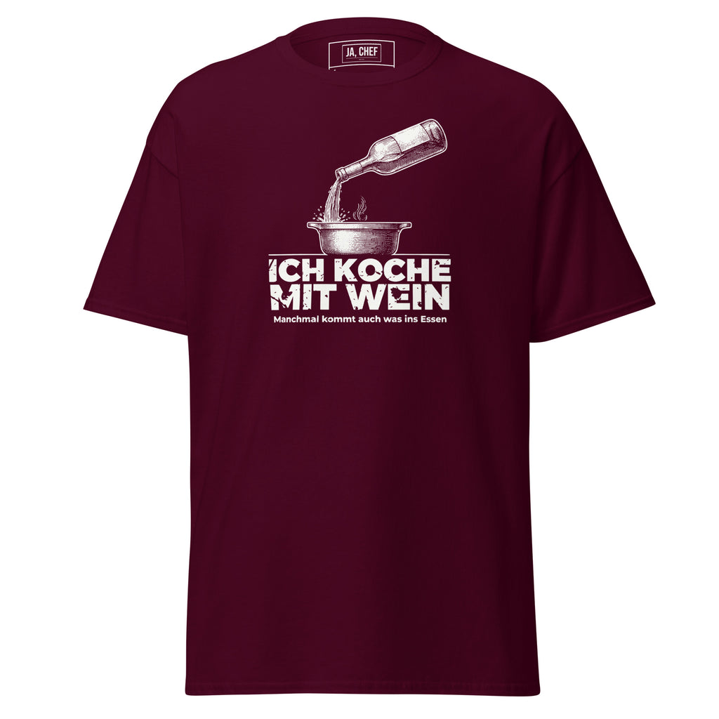 Koch-Shirt Ich koche mit Wein in Kastanienbraun, Vorderansicht