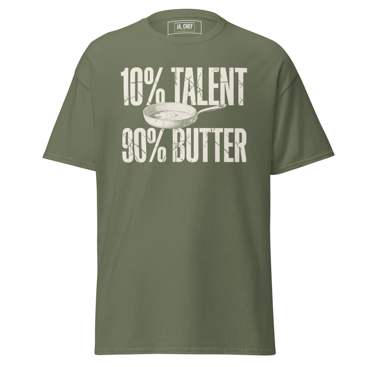 T-Shirt 10% Talent 90% Butter in Militärgrün, Vorderansicht