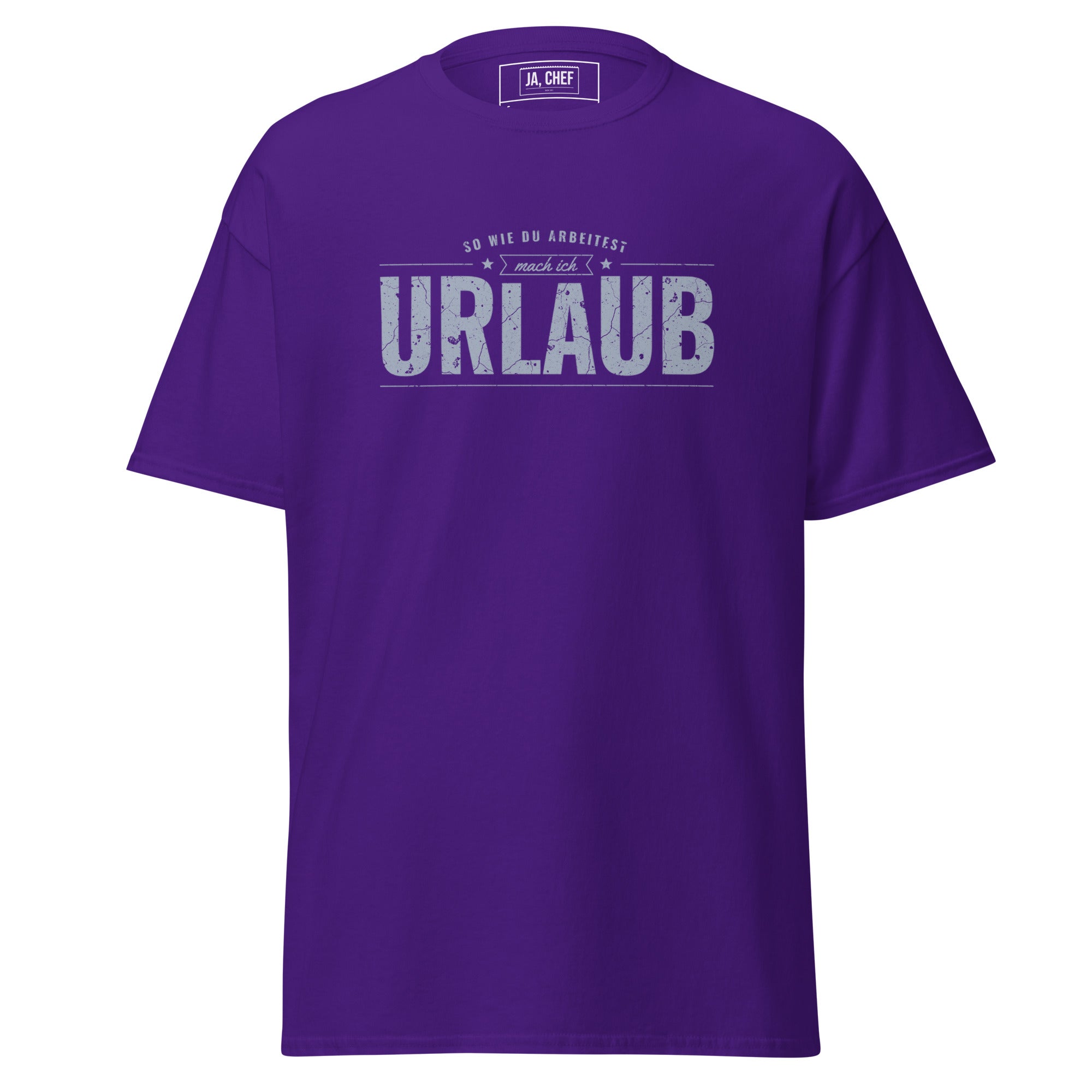 Koch-Shirt So wie du arbeitest, mach ich Urlaub in Lila, Vorderansicht